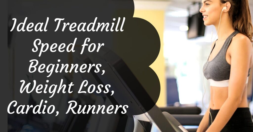 Ideal treadmill speed for beginners