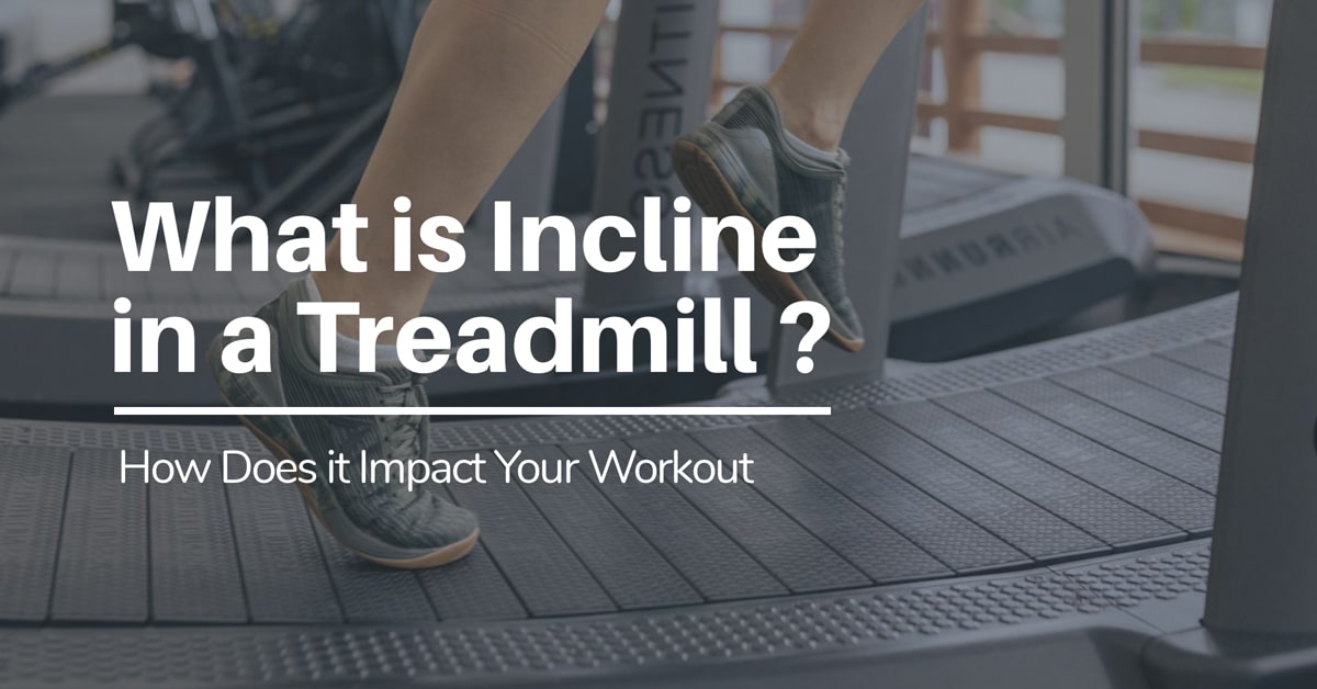 what is incline in treadmill